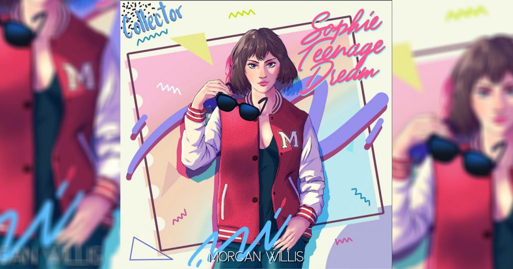 Synthwave Sophie Teenage Dream Morgan Willis